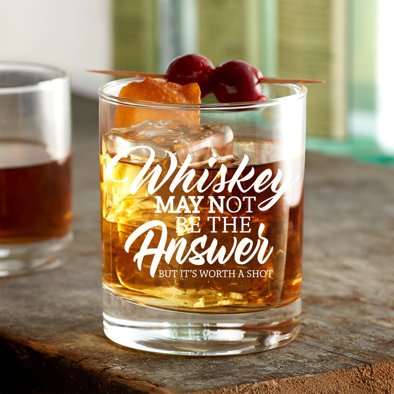 Whiskey May Not Be the Answer Personalized Scotch Glass