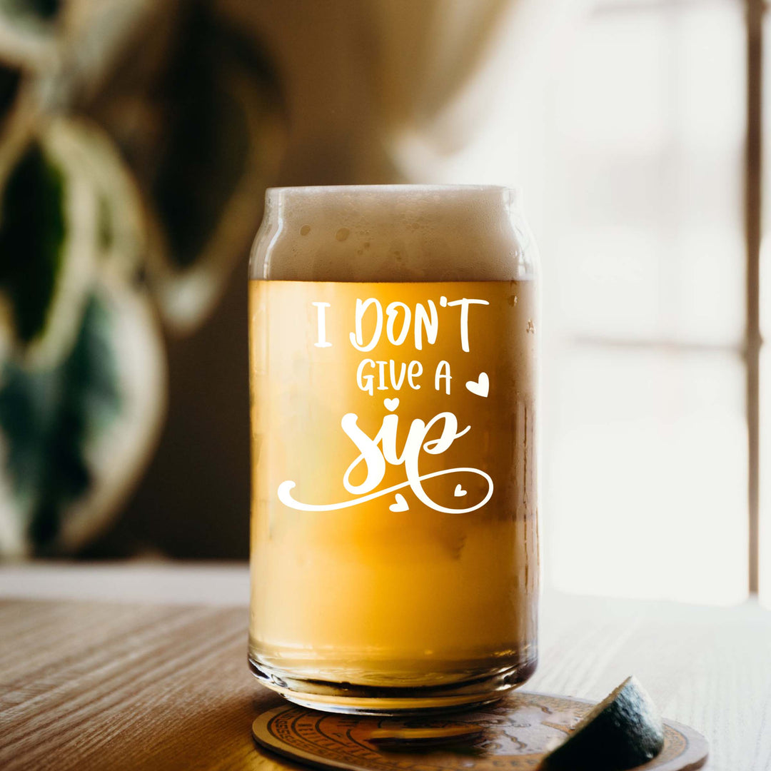 Customized I Don't Give a Sip Single Beer Glass