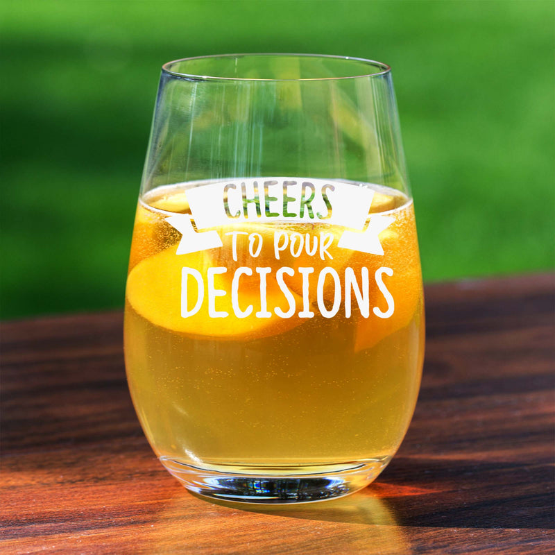 Cheers to Pour Decisions