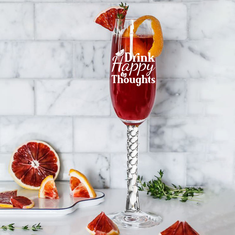 Customized Drink Happy Thoughts Flute Glass
