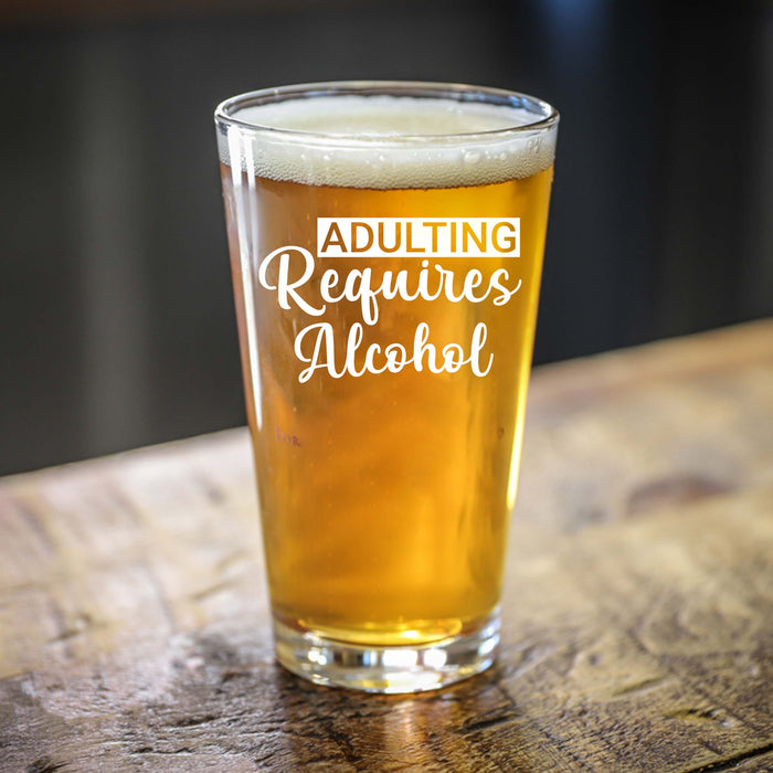 Personalized Adulting Requires Alcohol Single Beer Glass