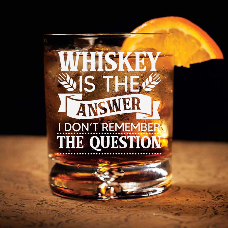 Whiskey is the Answer Engraved Scotch Glass