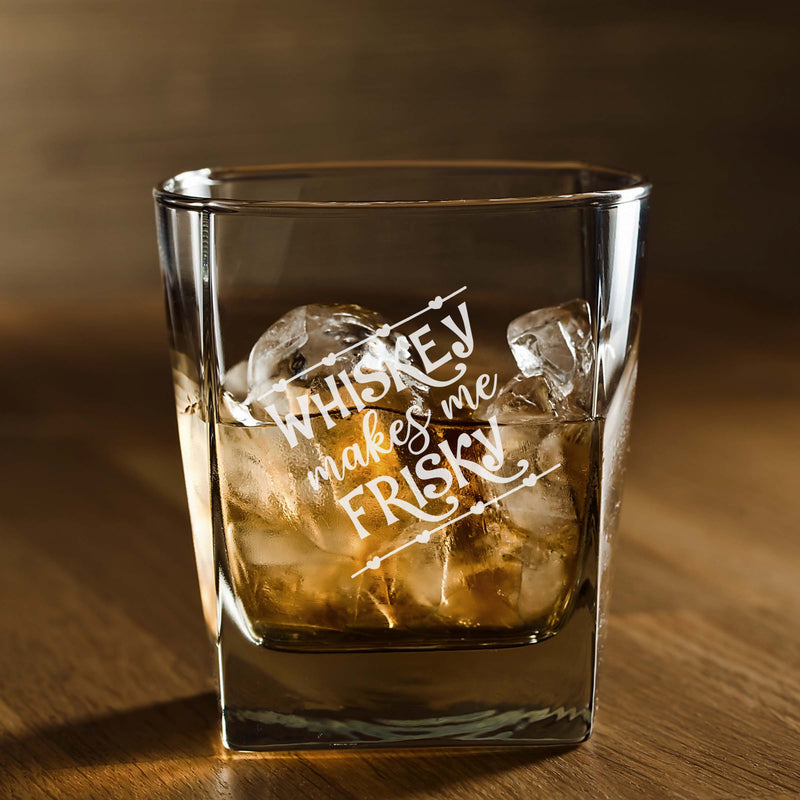 Whiskey makes Me Frisky Etched Scotch Glass