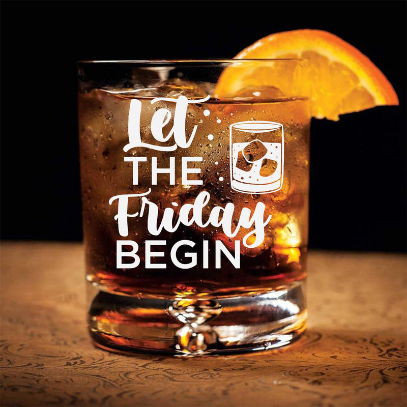 Let the Friday Begin Etched Scotch Glass