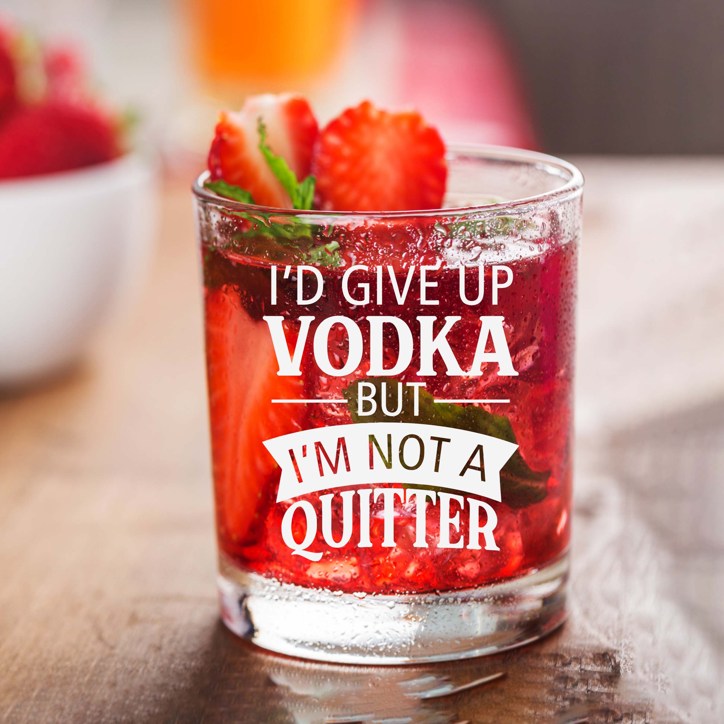 I'd Give Up Vodka, But I'm Not a Quitter