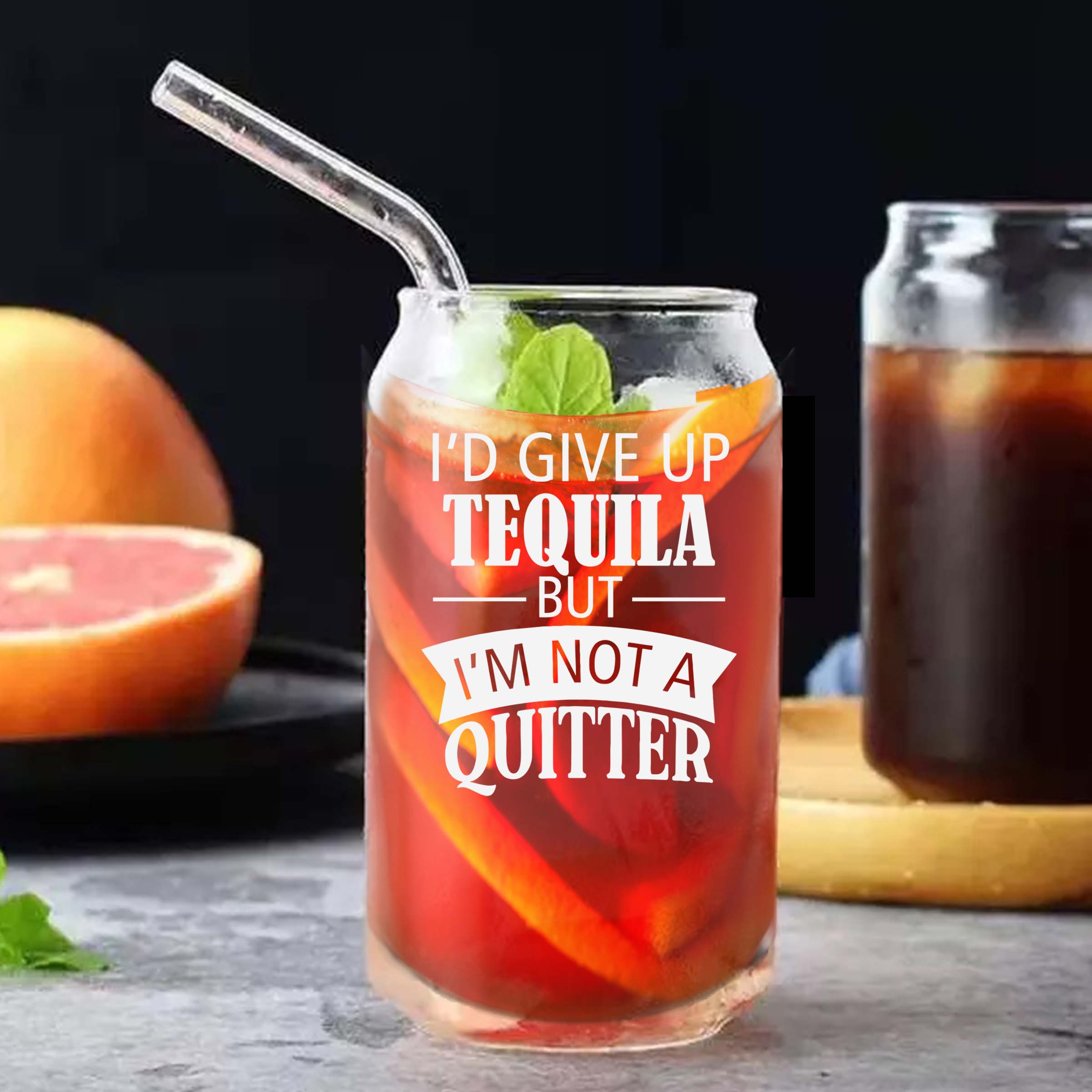 I'd Give Up Tequila, But I'm Not a Quitter