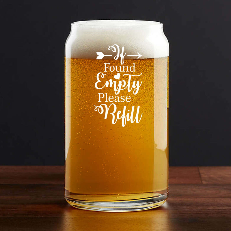 Engraved If Found Empty Please Refill Single Beer Glass
