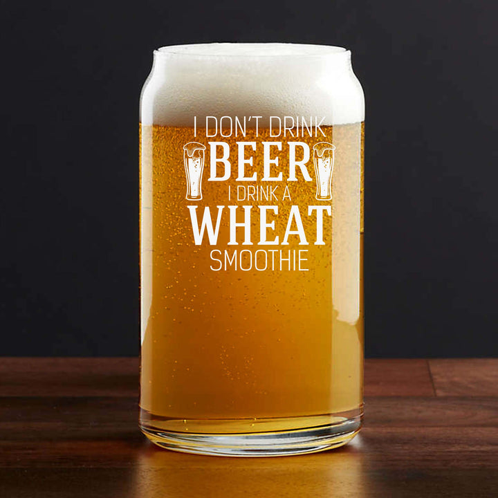 Engraved I Don't Drink Beer I Drink a Wheat Smoothie Single Beer Glass