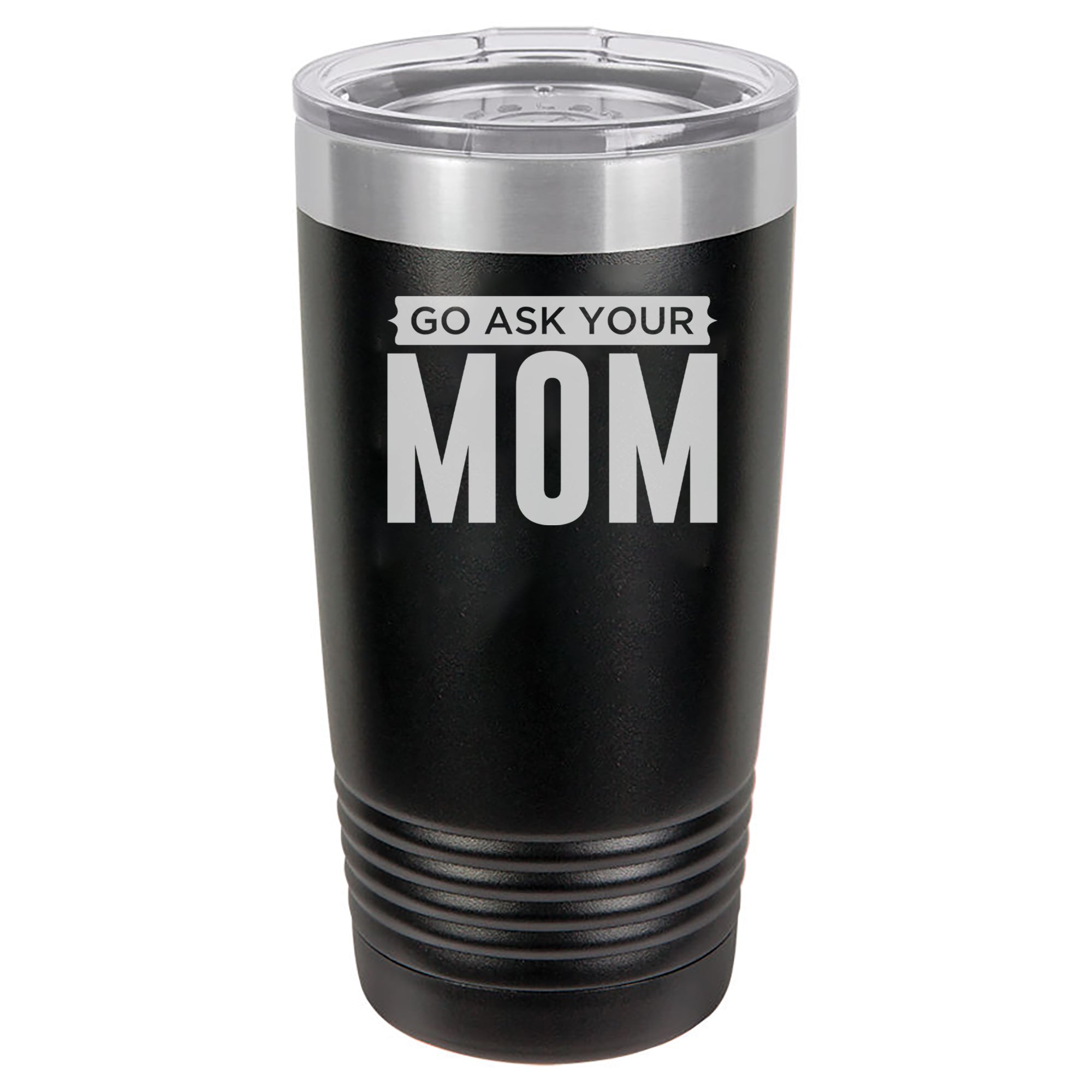 Go Ask Your Mom
