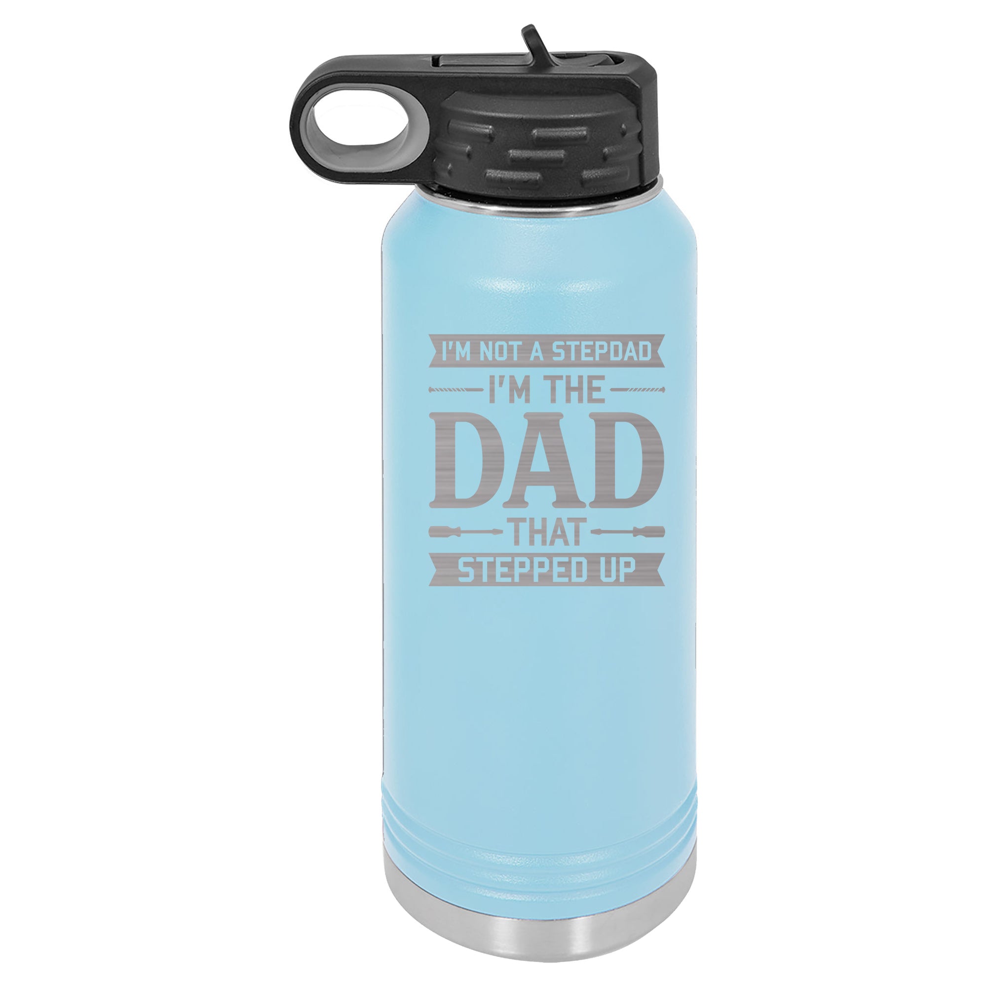 I'm not a Stepdad I'm the Dad That Stepped Up