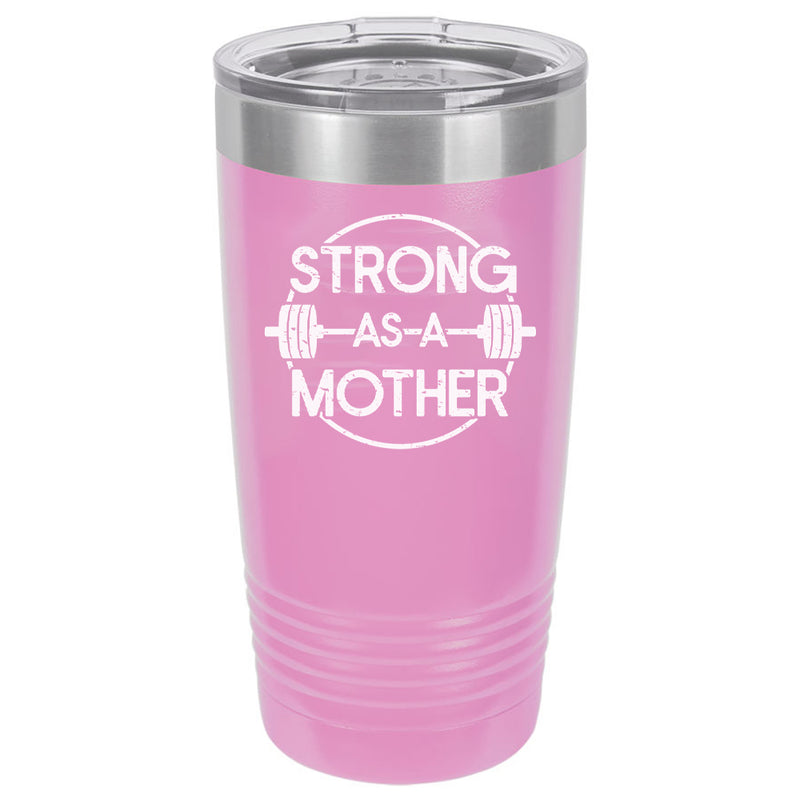 Strong As a Mother