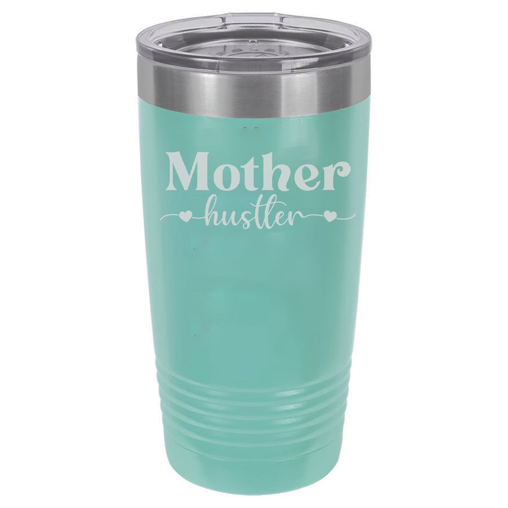 Mother Hustler