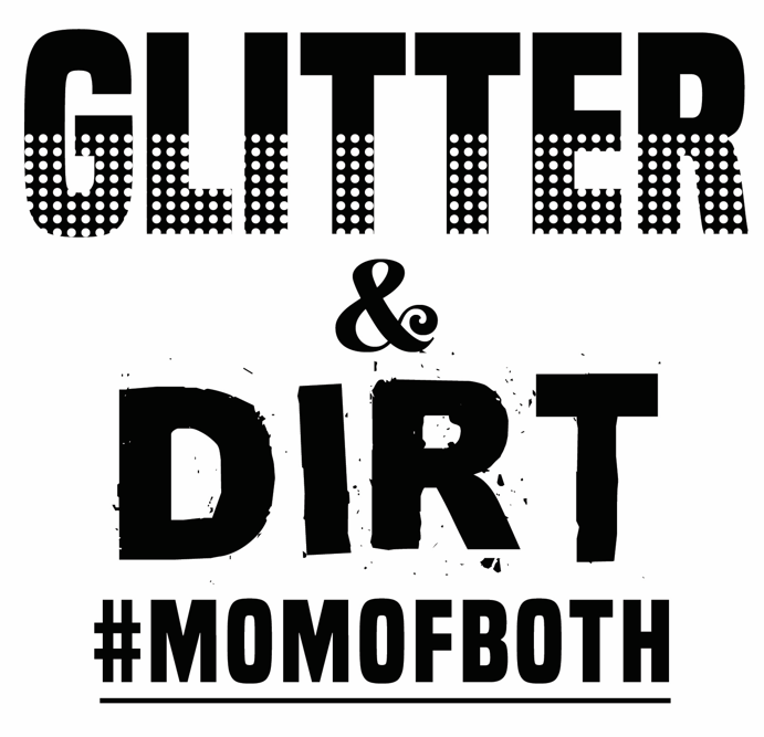Glitter and Dirt 